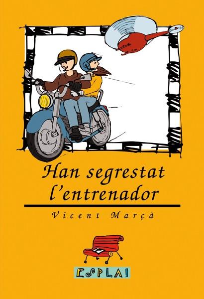 HAN SEGRESTAT L ENTRENADOR | 9788489663152 | MARÇA, VICENT