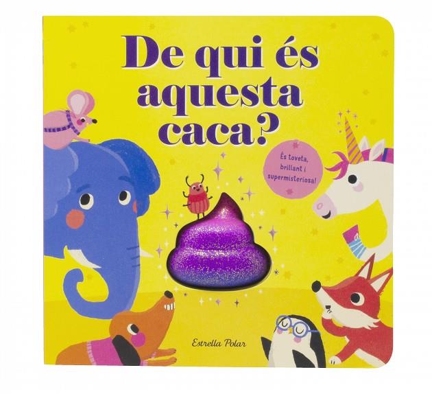 DE QUI ÉS AQUESTA CACA? | 9788413895499 | MCLEAN, DANIELLE | Llibreria Online de Tremp