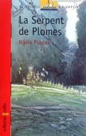 SERPENT DE PLOMES, LA | 9788466103664 | PRADAS, NURIA | Llibreria Online de Tremp