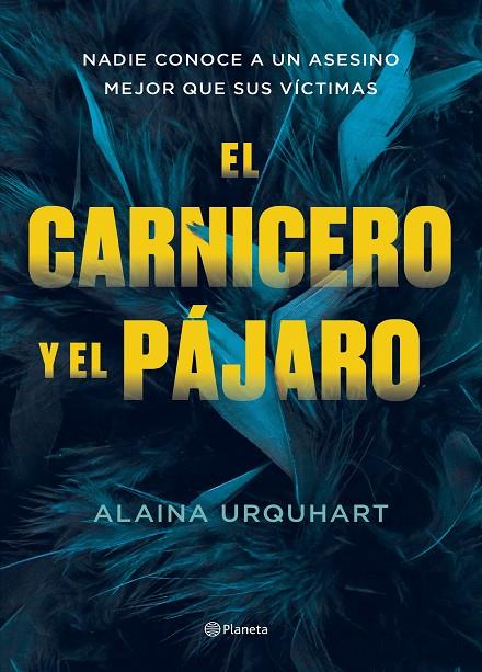 EL CARNICERO Y EL PÁJARO | 9788408273707 | URQUHART, ALAINA | Llibreria Online de Tremp