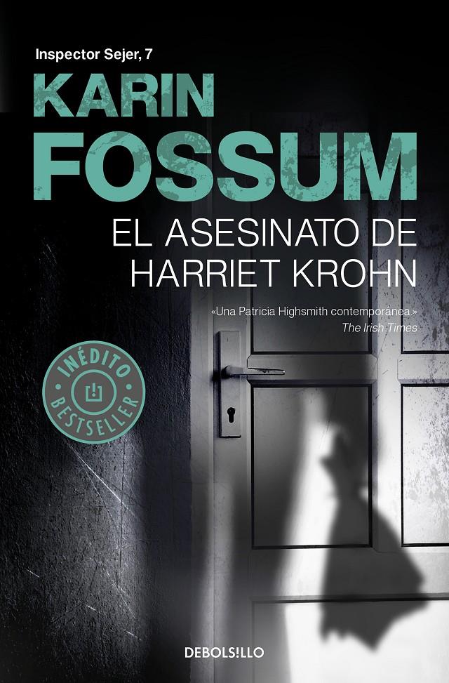 EL ASESINATO DE HARRIET KROHN (INSPECTOR SEJER 7) | 9788466343664 | FOSSUM, KARIN