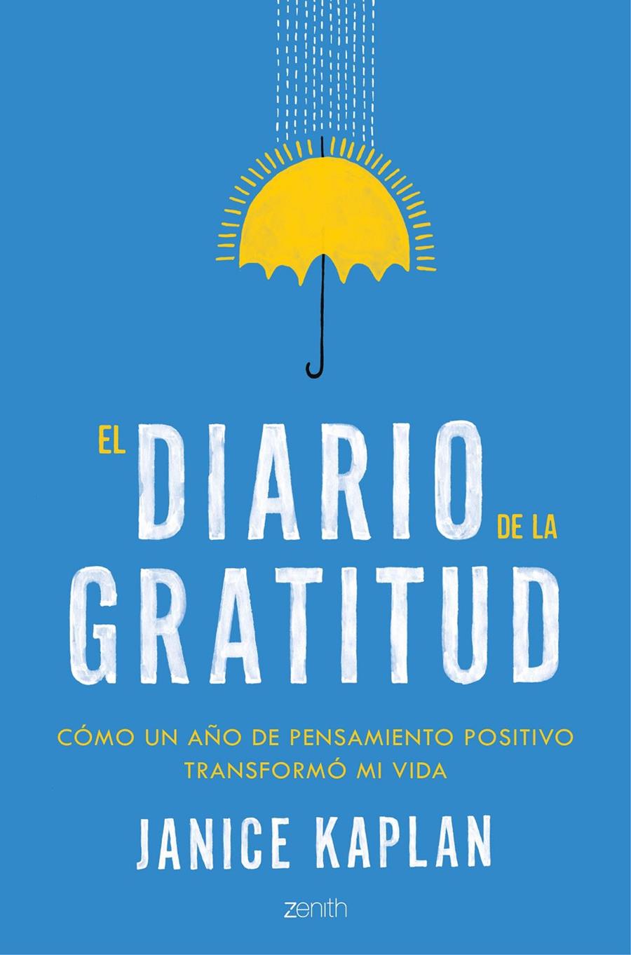 EL DIARIO DE LA GRATITUD | 9788408148685 | JANICE KAPLAN