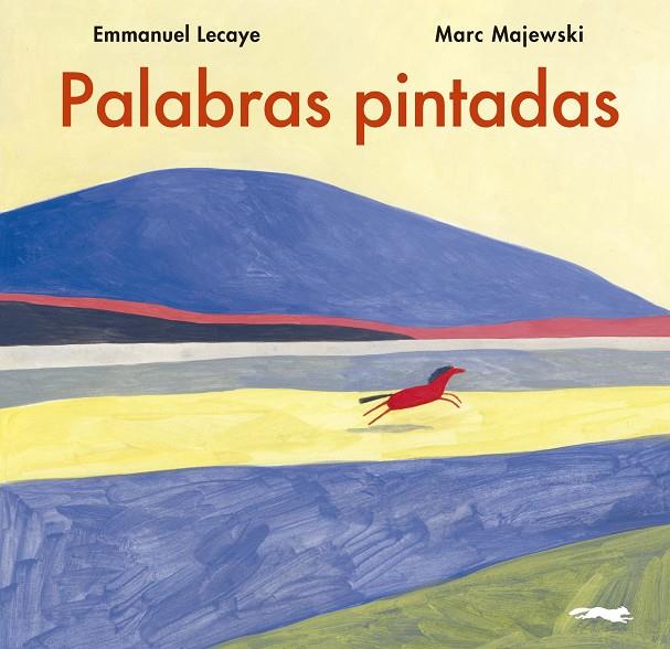 PALABRAS PINTADAS | 9788412270532 | LECAYE, EMMANUEL | Llibreria Online de Tremp
