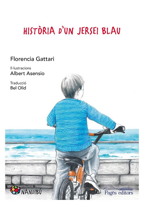 HISTÒRIA D'UN JERSEI BLAU | 9788413030234 | GATTARI, FLORENCIA | Llibreria Online de Tremp