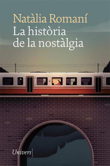 LA HISTÒRIA DE LA NOSTÀLGIA | 9788418375378 | ROMANÍ, NATÀLIA | Llibreria Online de Tremp