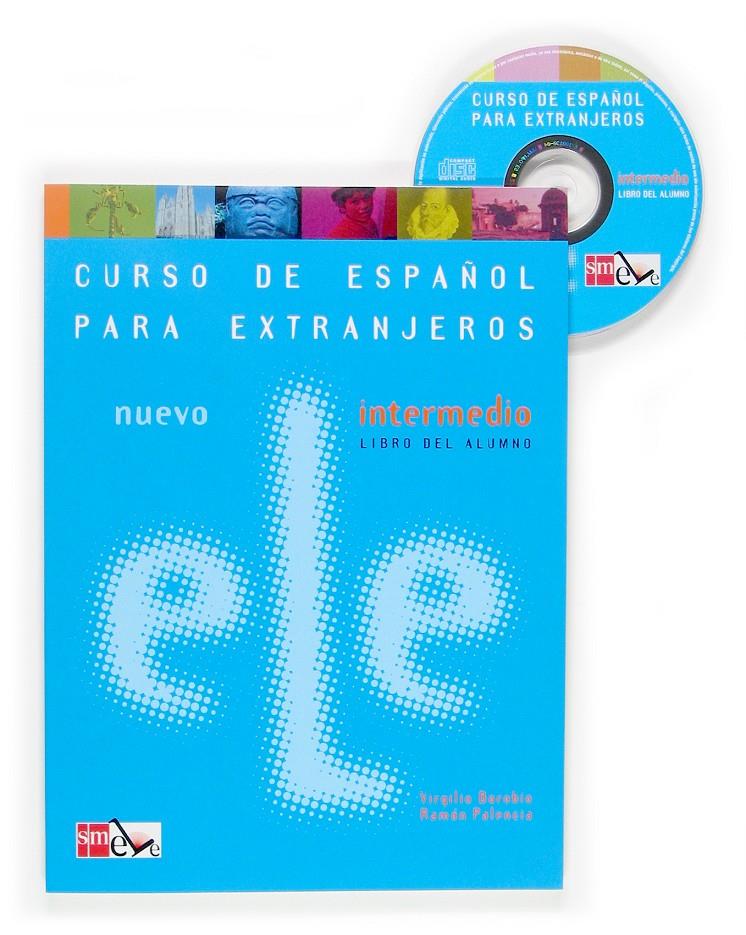 NUEVO ELE INTERMEDIO (LIBRO DEL ALUMNO) | 9788467509458