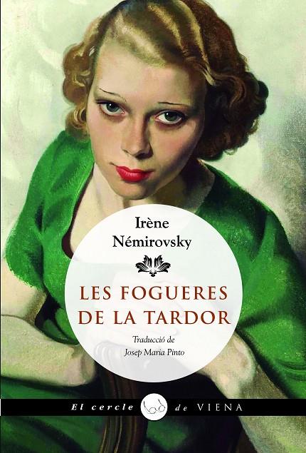 LES FOGUERES DE LA TARDOR | 9788419474988 | NÉMIROVSKY, IRÈNE | Llibreria Online de Tremp