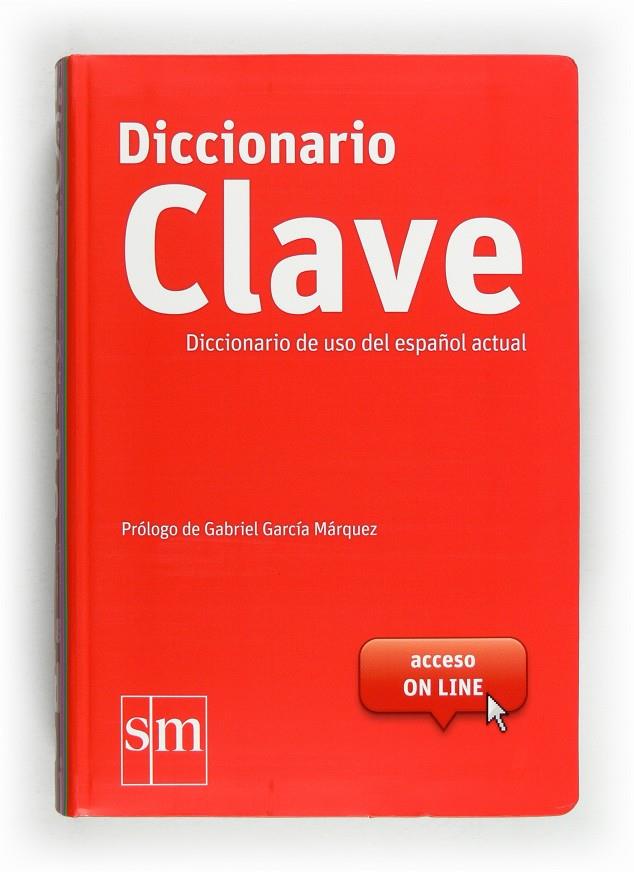 DICCIONARIO CLAVE : LENGUA ESPAÑOLA | 9788467541380