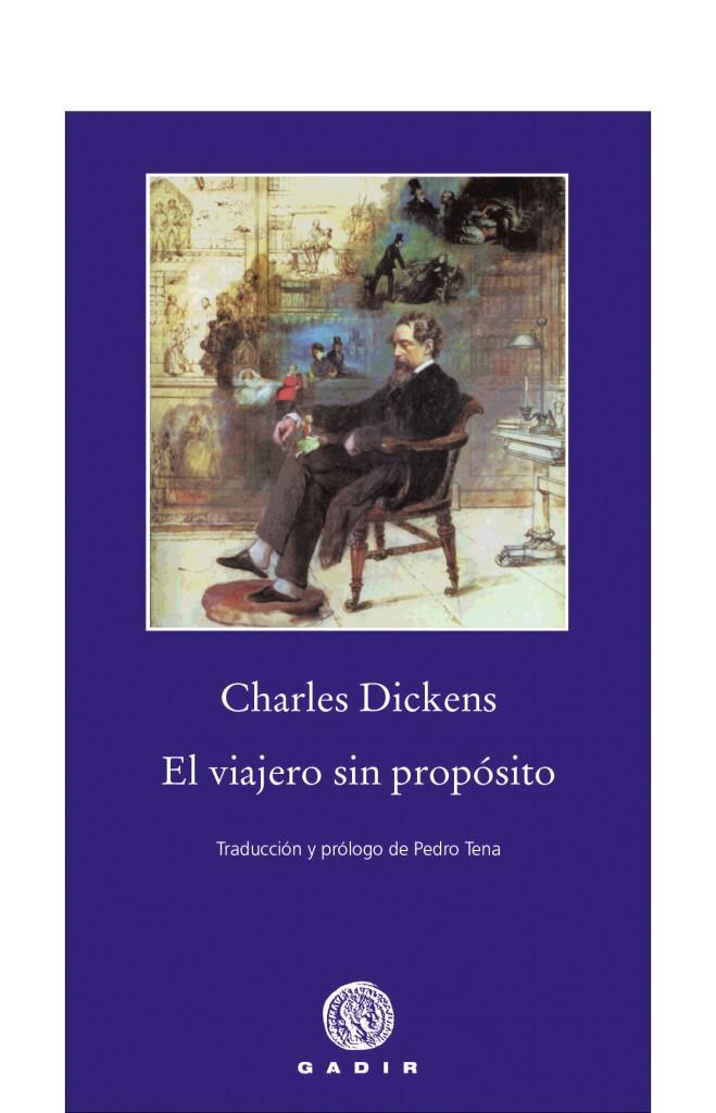 VIAJERO SIN PROPOSITO, EL | 9788496974524 | DICKENS, CHARLES | Llibreria Online de Tremp
