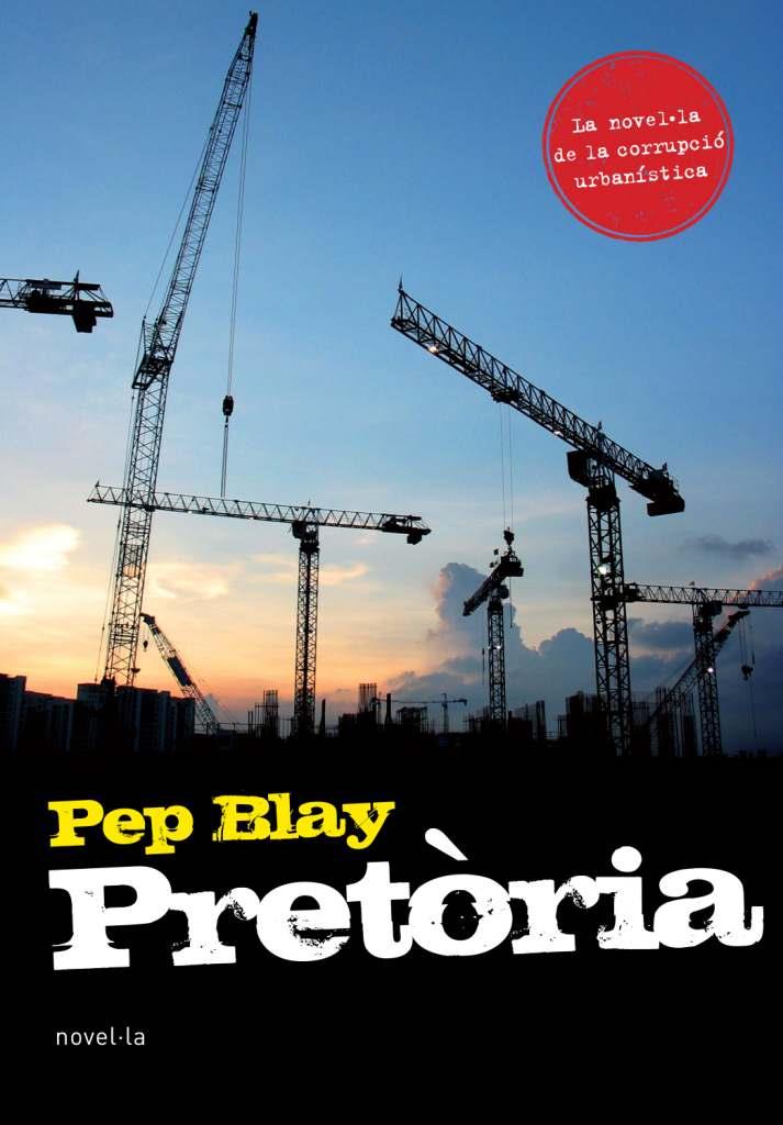 PRETORIA | 9788493762865 | BLAY, PEP | Llibreria Online de Tremp