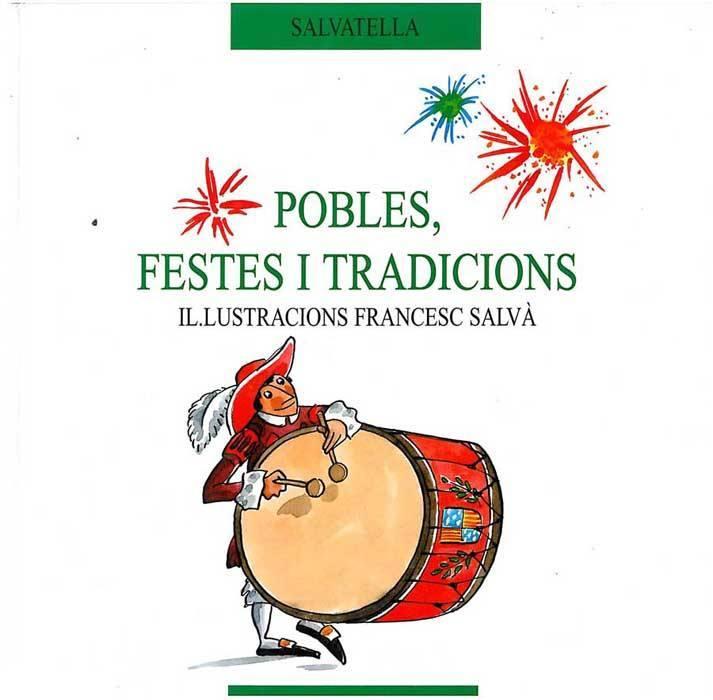 POBLES, FESTES I TRADICIONS | 9788472109971 | SALVÁ, FRANCESC | Llibreria Online de Tremp