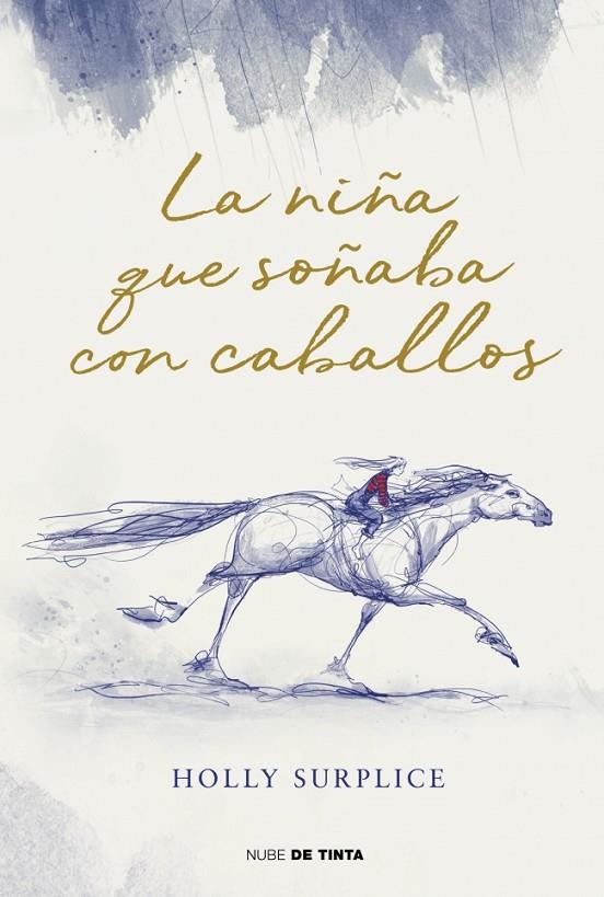 LA NIÑA QUE SOÑABA CON CABALLOS | 9788419514974 | SURPLICE, HOLLY | Llibreria Online de Tremp