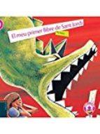EL MEU PRIMER LLIBRE DE SANT JORDI - RÚSTICA | 9788447931644 | MOLIST SADURNÍ, JOSEP Mª