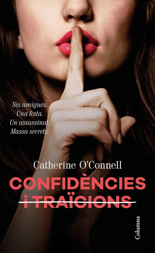 CONFIDÈNCIES I  TRAÏCIONS | 9788466424929 | O'CONNELL, CATHERINE | Llibreria Online de Tremp