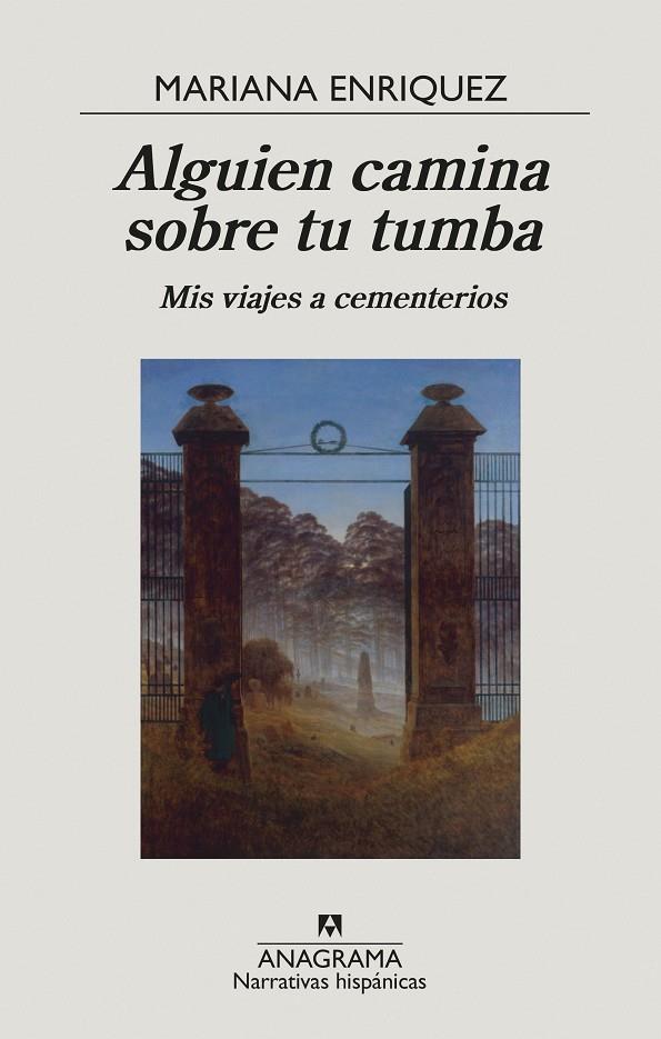 ALGUIEN CAMINA SOBRE TU TUMBA | 9788433999238 | ENRIQUEZ, MARIANA | Llibreria Online de Tremp