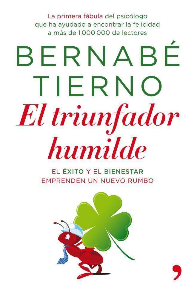 TRIUMFADOR HUMILDE, EL | 9788499981321 | TIERNO, BERNABE