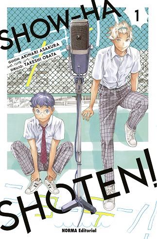 SHOW-HA SHOTEN! 01 | 9788467970180 | OBATA, TAKESHI/ASAKURA, AKINARI