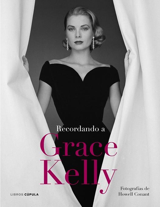 RECORDANDO A GRACE KELLY | 9788448068820 | Llibreria Online de Tremp