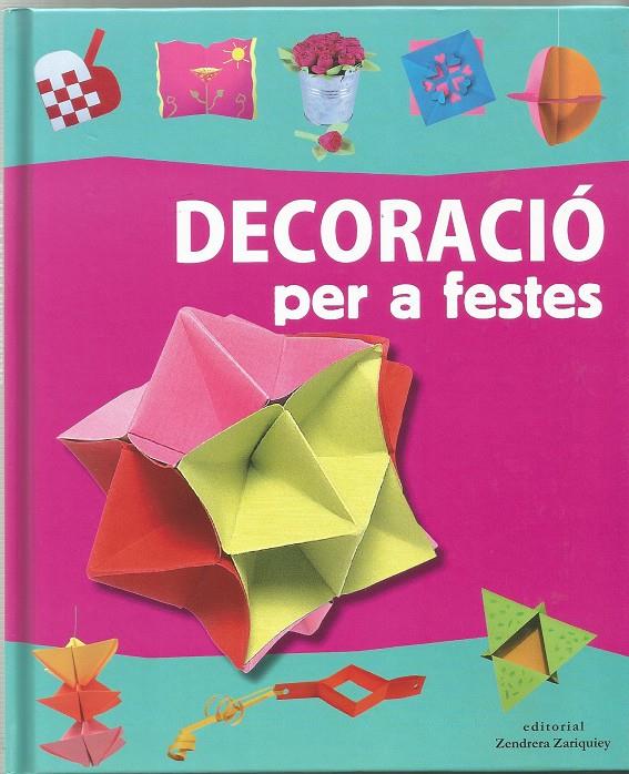 DECORACIÓ PER A FESTES | 9788484184171 | AA | Llibreria Online de Tremp