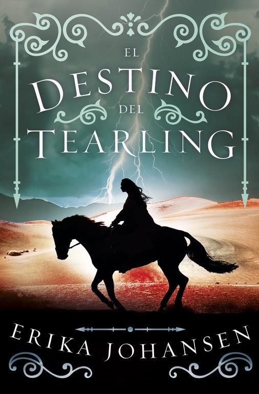 EL DESTINO DEL TEARLING (LA REINA DEL TEARLING 3) | 9788401019234 | ERIKA JOHANSEN | Llibreria Online de Tremp