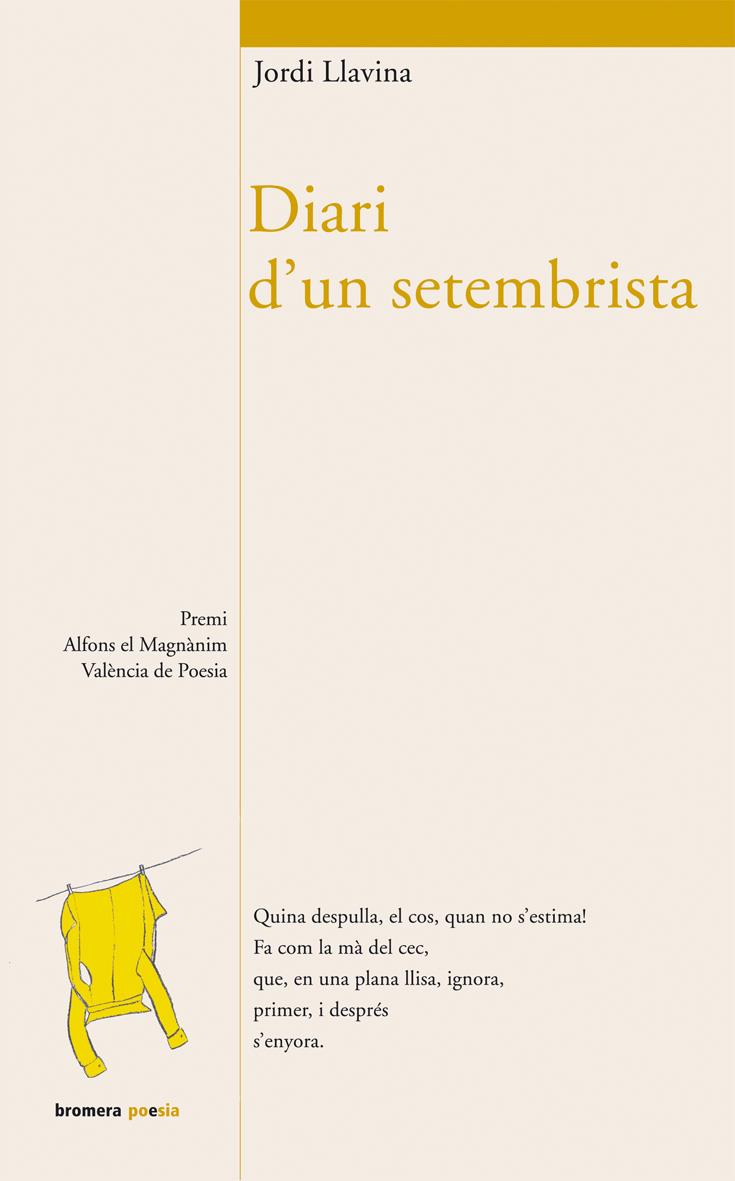 DIARI D'UN SETEMBRISTA | 9788498242560 | LLAVINA, JORDI | Llibreria Online de Tremp
