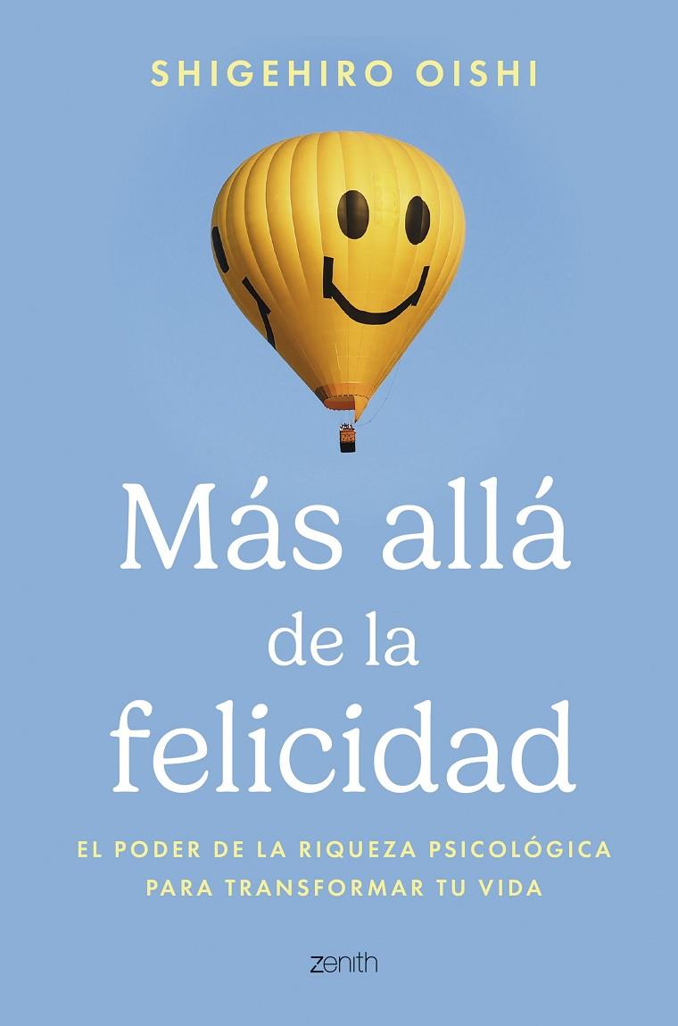 MÁS ALLÁ DE LA FELICIDAD | 9788408306689 | OISHI, SHIGEHIRO | Llibreria Online de Tremp