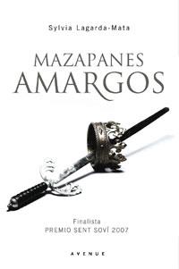 MAZAPANES AMARGOS | 9788498670561 | LAGARDA-MATA, SYLVIA