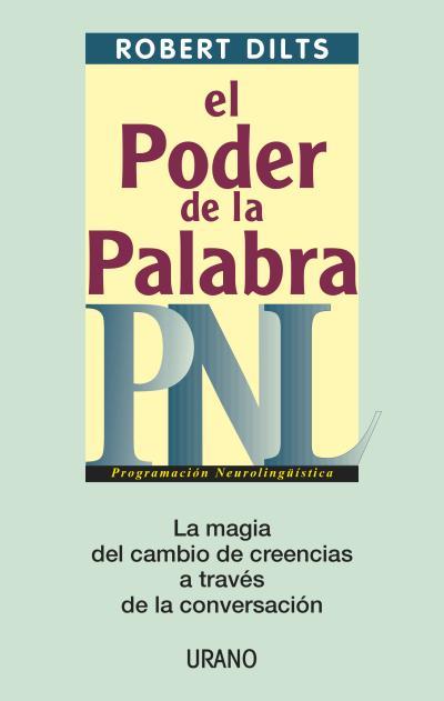 PODER DE LA PALABRA PNL | 9788479535193 | DILTS, ROBERT