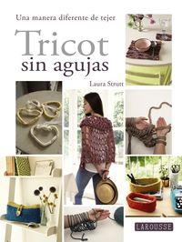 TRICOT SIN AGUJAS | 9788416368655 | STRUTT, LAURA