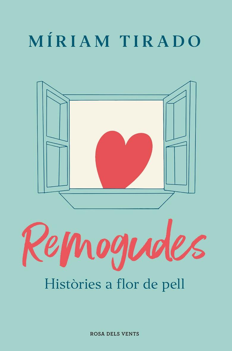 REMOGUDES | 9788418033780 | TIRADO, MÍRIAM | Llibreria Online de Tremp