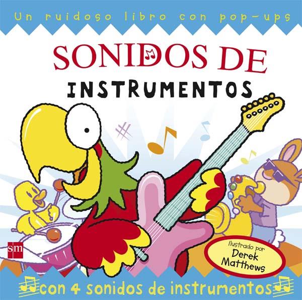 SONIDOS DE INSTRUMENTOS | 9788467506990 | MATTHEWS, DEREK | Llibreria Online de Tremp