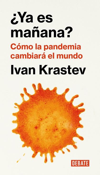 ¿YA ES MAÑANA? | 9788418006876 | KRASTEV, IVAN | Llibreria Online de Tremp