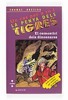 CEMENTIRI DELS DINOSAURES, EL | 9788466103688 | BREZINA, THOMAS | Llibreria Online de Tremp