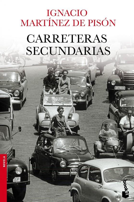 CARRETERAS SECUNDARIAS | 9788432251115 | IGNACIO MARTÍNEZ DE PISÓN