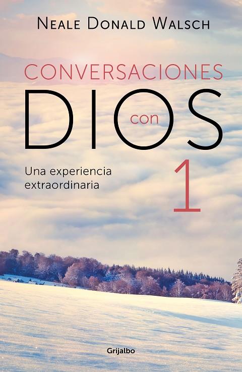CONVERSACIONES CON DIOS I | 9788425360022 | WALSCH, NEALE DONALD | Llibreria Online de Tremp