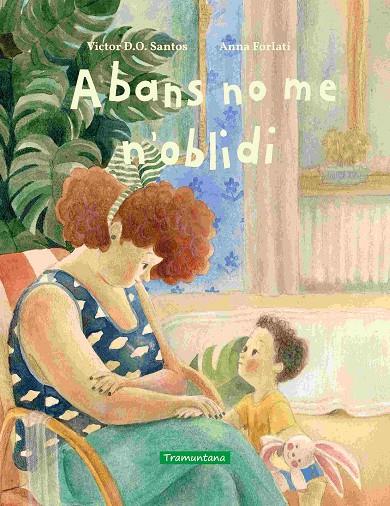 ABANS NO ME N'OBLIDI | 9788419829696 | SANTOS, VICTOR D.O. | Llibreria Online de Tremp