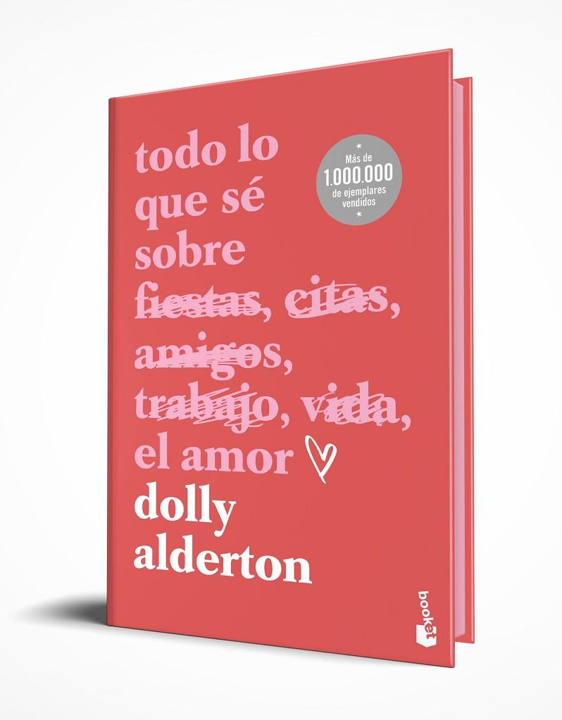 TODO LO QUE SÉ SOBRE EL AMOR. EDICIÓN ESPECIAL CON CANTOS TINTADOS | 9788408301288 | ALDERTON, DOLLY | Llibreria Online de Tremp
