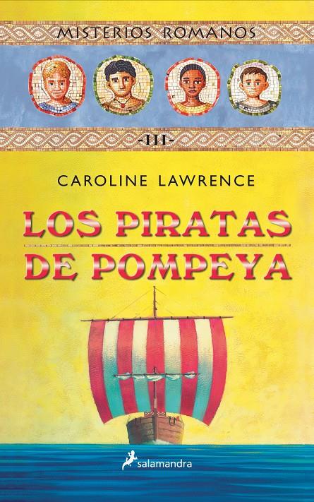 PIRATAS DE POMPEYA, LOS | 9788478887989 | LAWRENCE, CAROLINE | Llibreria Online de Tremp
