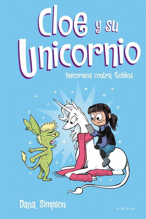 UNICORNIOS CONTRA GOBLINS (CLOE Y SU UNICORNIO 3) | 9788417424329 | SIMPSON, DANA | Llibreria Online de Tremp