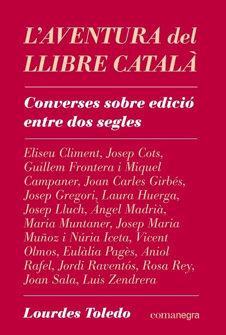 L'AVENTURA DEL LLIBRE CATALÀ | 9788410161078 | TOLEDO, LOURDES | Llibreria Online de Tremp