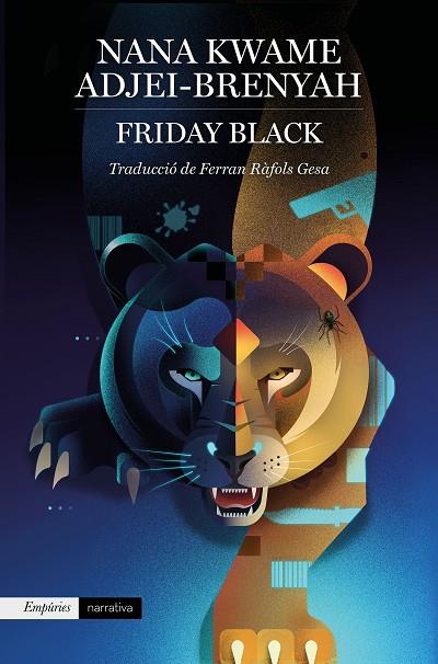 FRIDAY BLACK | 9788417879907 | KWAME ADJEI-BRENYAH, NANA | Llibreria Online de Tremp