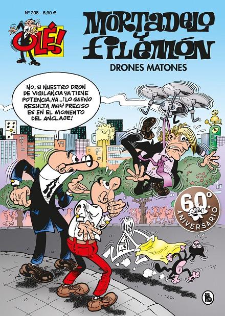 DRONES MATONES (OLÉ! MORTADELO 208) | 9788402421432 | IBÁÑEZ, FRANCISCO | Llibreria Online de Tremp