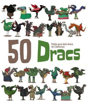 50 DRACS. PETITA GUIA DELS DRACS DE CATALUNYA | 9788494305153 | MASANA SOLER, HERIBERT | Llibreria Online de Tremp