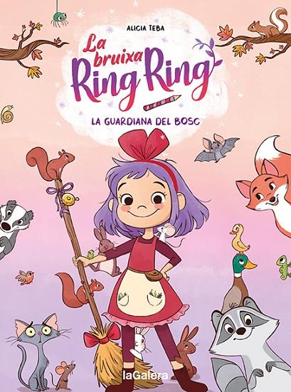LA BRUIXA RING RING 1. LA GUARDIANA DEL BOSC | 9788424672720 | TEBA, ALICIA | Llibreria Online de Tremp