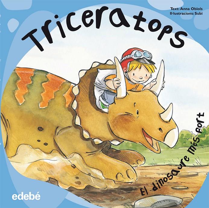 TRICERATOPS | 9788468303567 | OBIOLS LLOPART, ANNA | Llibreria Online de Tremp