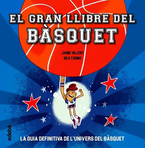 EL GRAN LLIBRE DEL BÀSQUET | 9788468363387 | Llibreria Online de Tremp