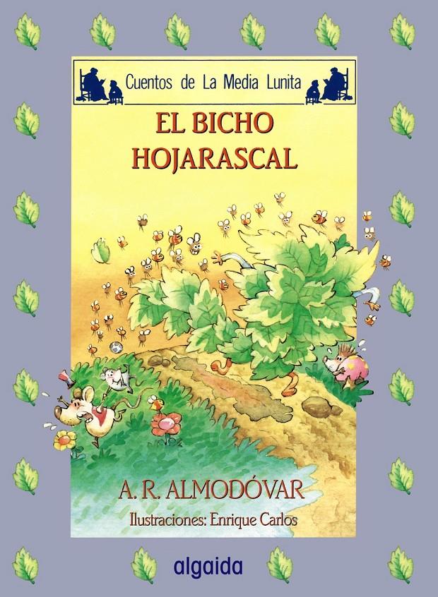 BICHO HOJARASCAL, EL | 9788476474815 | RODRÍGUEZ ALMODÓVAR, ANTONIO | Llibreria Online de Tremp