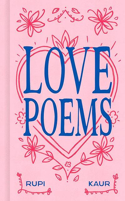 LOVE POEMS | 9798881606343 | KAUR, RUPI | Llibreria Online de Tremp