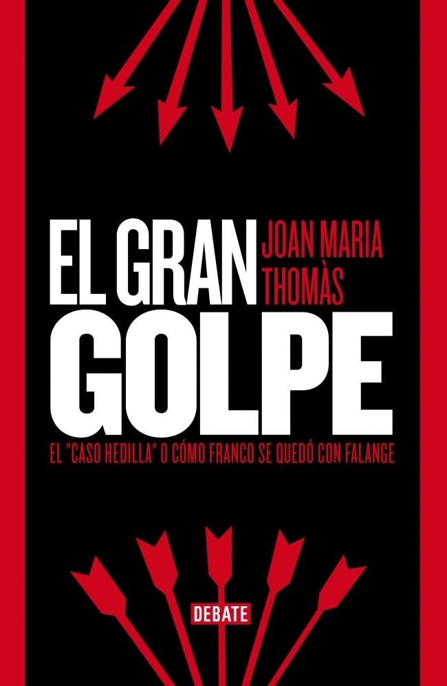 GRAN GOLPE, EL  | 9788499923529 | THOMAS ANDREU,JOAN MARIA