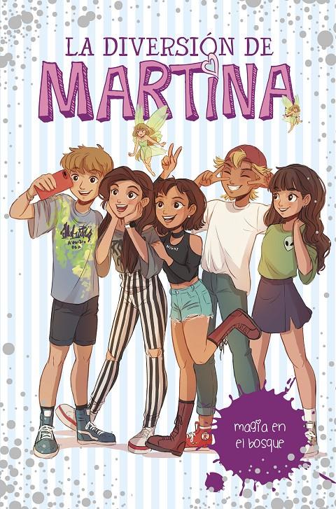 MAGIA EN EL BOSQUE (LA DIVERSIÓN DE MARTINA 6) | 9788417671501 | D'ANTIOCHIA, MARTINA | Llibreria Online de Tremp